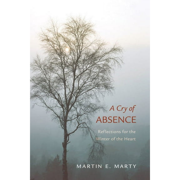 A Cry of Absence (Paperback)