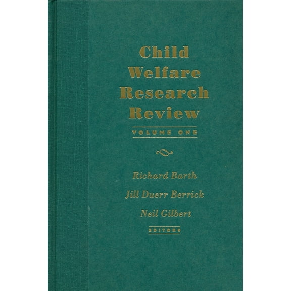 Child Welfare Research Review: Volume 1, (Paperback)