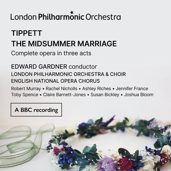 London Philharmonic Orchestra - Tippett: A Midsummer Marriage - Music & Performance - CD