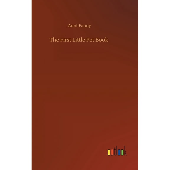 The First Little Pet Book (Hardcover)