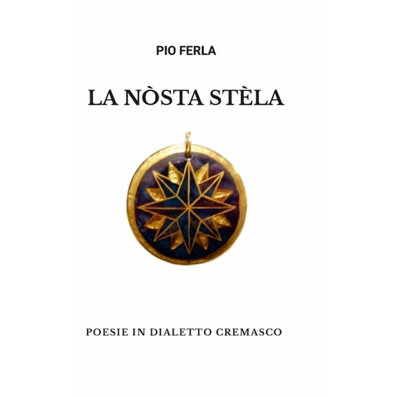 La Nòsta Stèla (Hardcover)