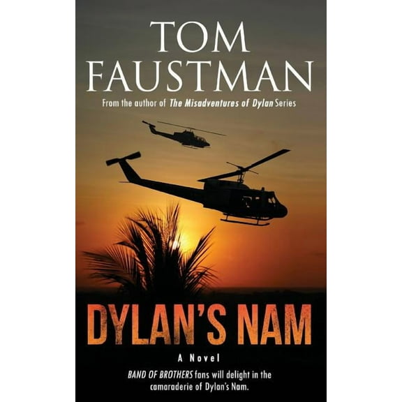 Misadventures of Dylan Dylan's Nam, Book 3, (Paperback)