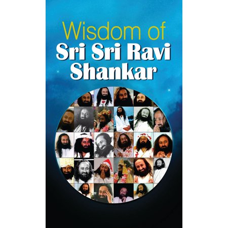 Wisdom of Sri Sri Ravi Shankar - eBook