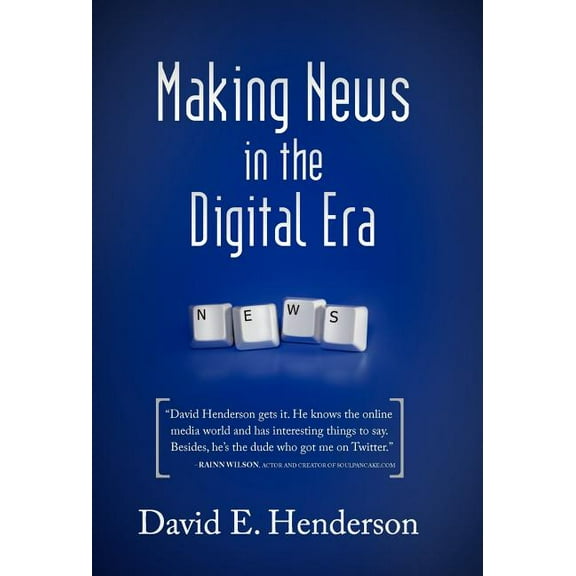 Making News in the Digital Era (Hardcover)