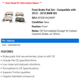 thumbnail image 2 of Front Brake Pad Set - Compatible with 2015 - 2018 BMW M3 2016 2017, 2 of 2