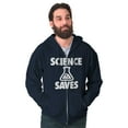 thumbnail image 5 of Science Saves Nerdy Scientist Geek Zip Up Hoodie Men's Women's Brisco Brands S, 5 of 6