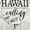 White, variant on Hawaii is Calling and I Must Go Women's Graphic T Shirt Tees Brisco Brands L