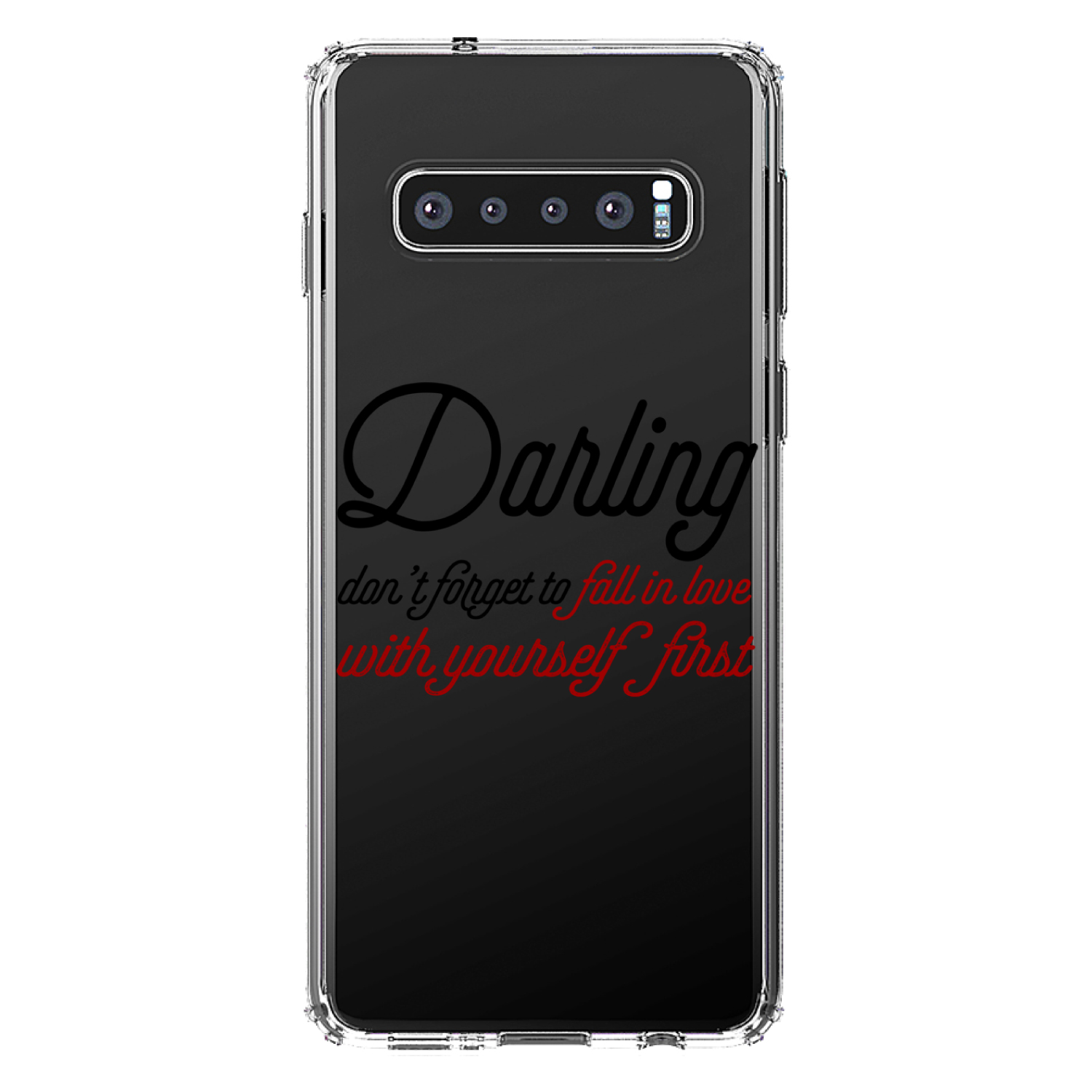 DistinctInk Clear Shockproof Hybrid Case for Samsung Galaxy S10 (6.1" Screen) - TPU Bumper Acrylic Back Tempered Glass Screen Protector - Darling Don't Forget to Fall In Love with Yourself - image 1 of 2