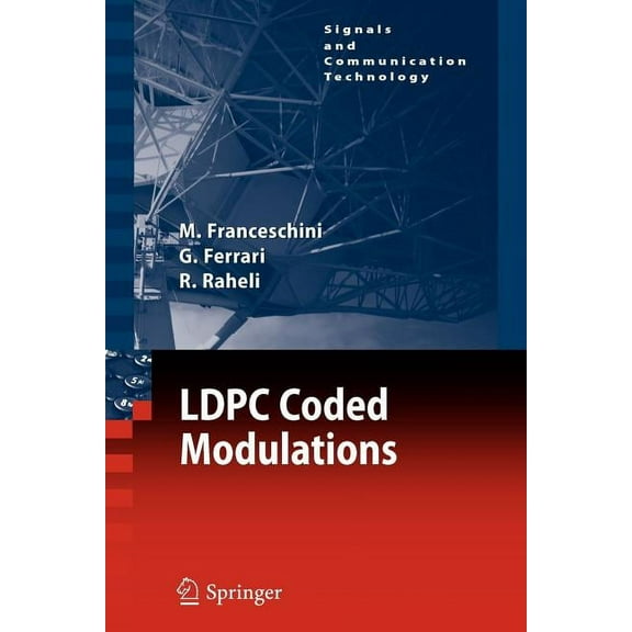 Signals and Communication Technology Ldpc Coded Modulations, (Paperback)