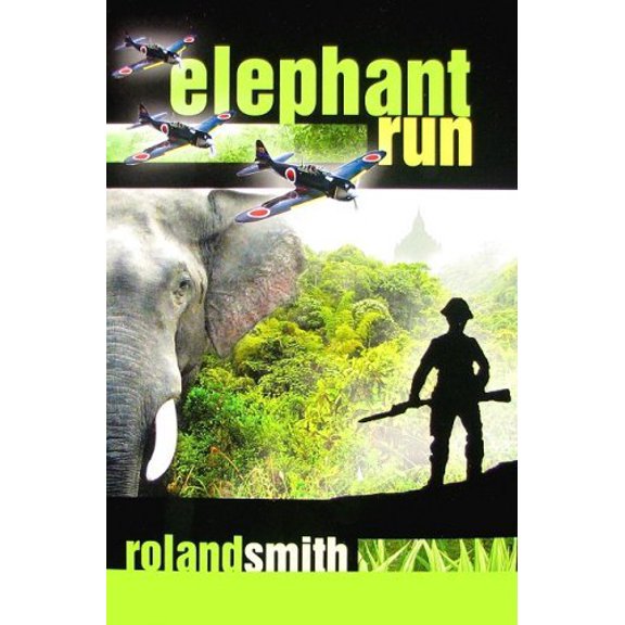 Pre-Owned Elephant Run by Roland Smith (2009-06-30) Paperback