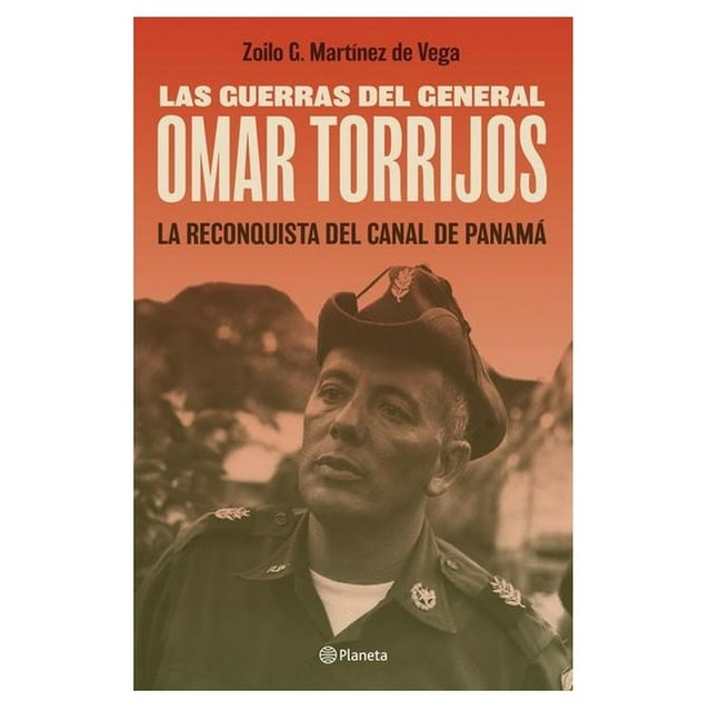 Las Guerras Del General Omar Torrijos Planeta 9786070774102