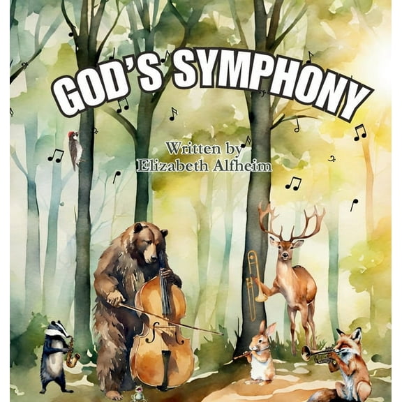 God's Symphony, (Hardcover)