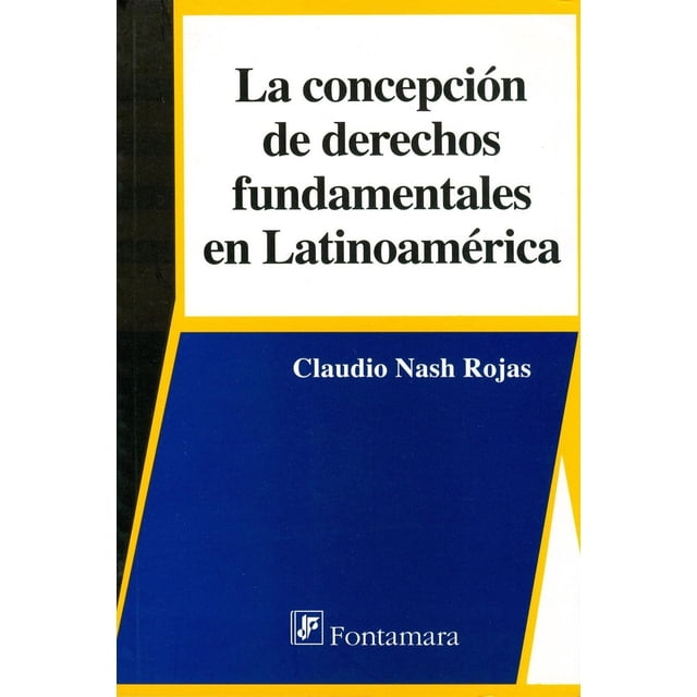 La concepción de derechos fundamentales en Latinoamérica