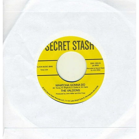 Valdons - Stop, Wait A Minute Girl B/W Whatcha Gonna Do - Vinyl (7-Inch)