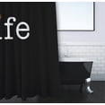 thumbnail image 3 of Simply Daisy 70" W x 73" H Life + Ball, Word Print Polyester Shower Curtain, Black, 3 of 3