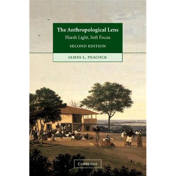 Pre-Owned The Anthropological Lens, (Hardcover)