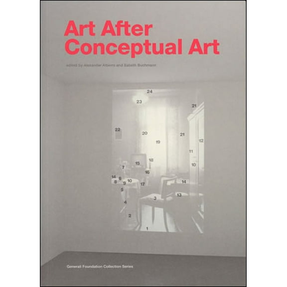 Generali Foundation Collection Art After Conceptual Art, (Paperback)
