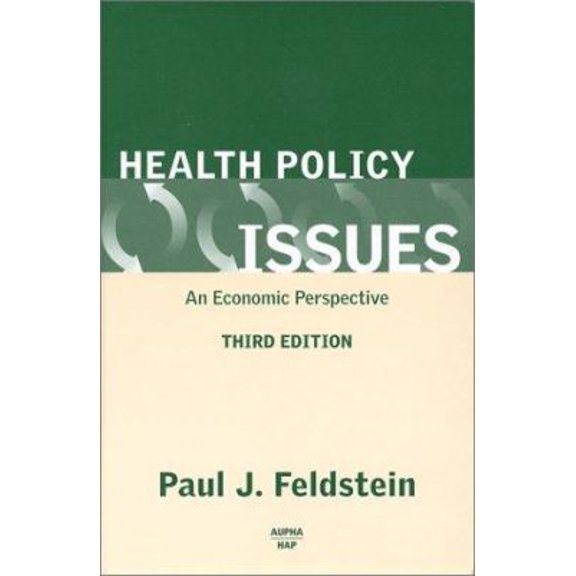 Pre-Owned Health Policy Issues: An Economic Perspective (Hardcover) 1567932010 9781567932010