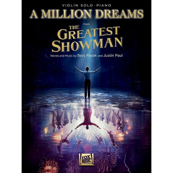 A Million Dreams (from the Greatest Showman): Violin with Piano Accompaniment, (Paperback)
