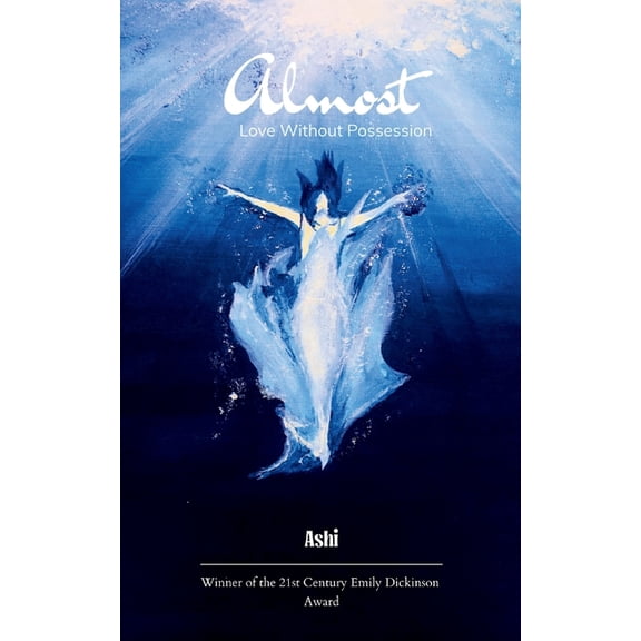 Almost Love without possession, (Paperback)