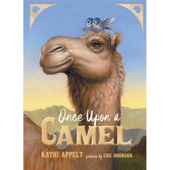 Pre-Owned Once Upon a Camel (Hardcover) 1534406433 9781534406438