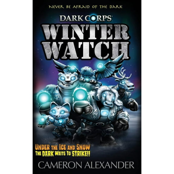 Dark Corps Winter Watch, Book 11, (Paperback)