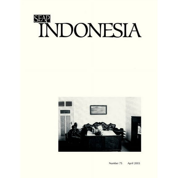 Indonesia Journal: Indonesia Journal: April 2003 (Paperback)