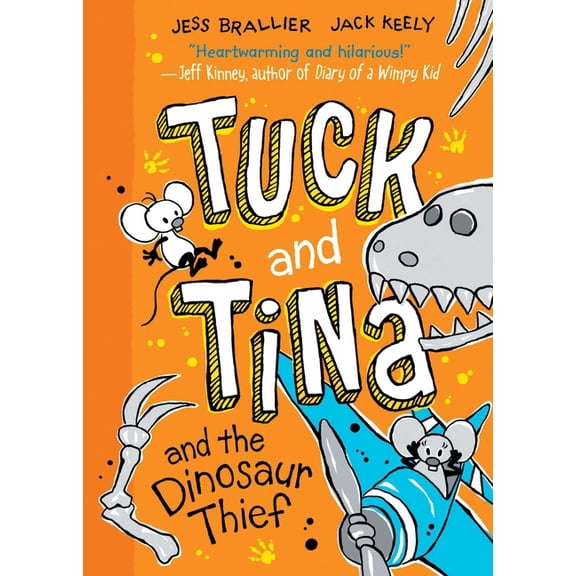 Tuck and Tina Tuck and Tina and the Dinosaur Thief: Volume 3, (Paperback)