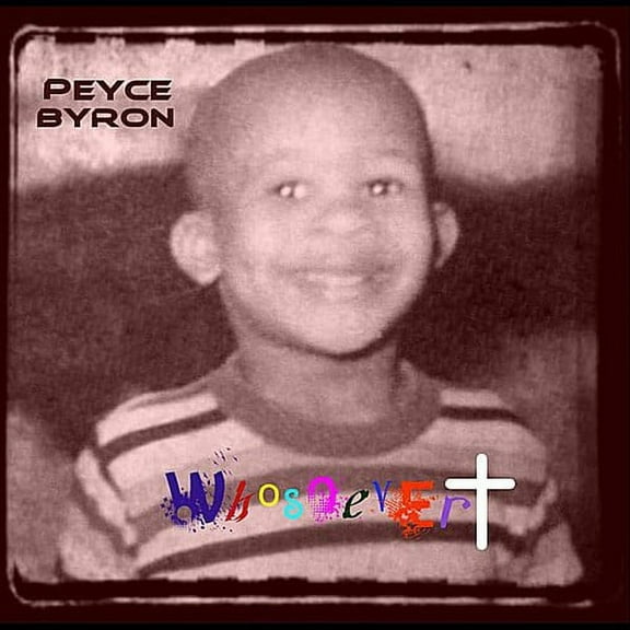Peyce Bryon - Whosoever - Music & Performance - CD
