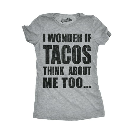 Womens I Wonder If Tacos Think About Me Too Funny Taco Tuesday Cinco De Mayo T shirt