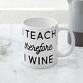 thumbnail image 5 of CafePress - I Teach Therefore I Wine - 20 Oz White Ceramic Mega Mug, 5 of 5
