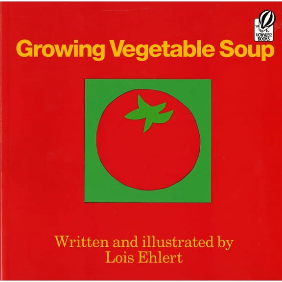 Voyager Books Growing Vegetable Soup, (Paperback)