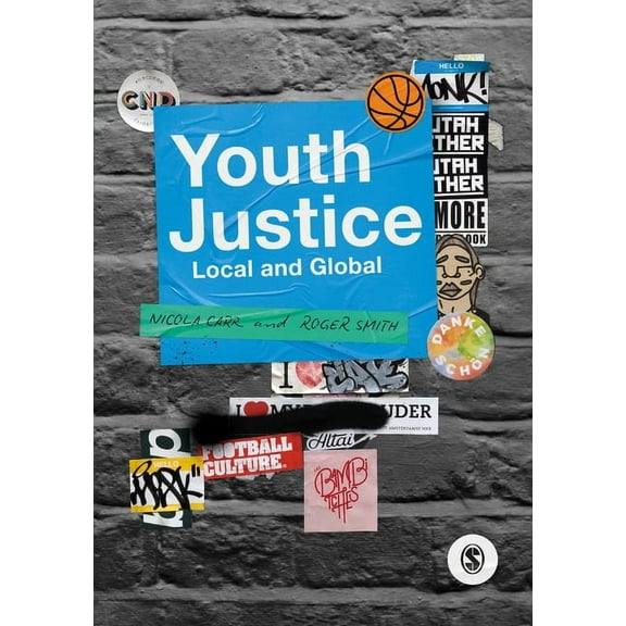 Youth Justice: Local and Global, (Paperback)