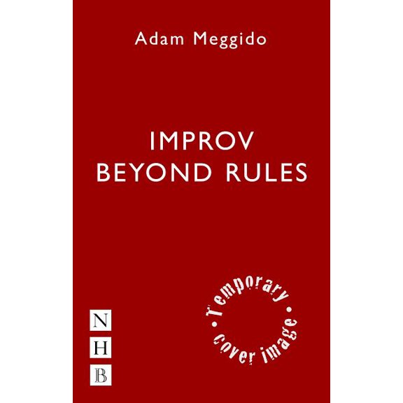Improv Beyond Rules (Paperback)