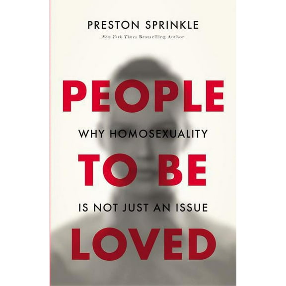 People to Be Loved: Why Homosexuality Is Not Just an Issue, (Paperback)