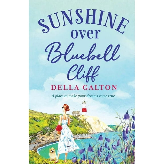Sunshine Over Bluebell Cliff, (Paperback)
