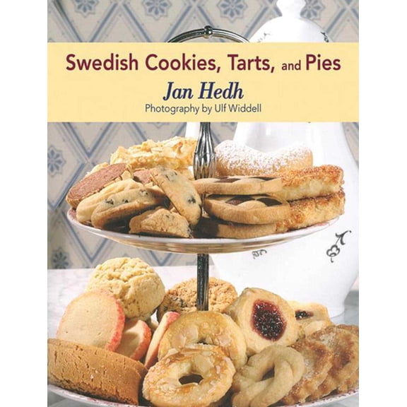 Swedish Cookies, Tarts, and Pies (Hardcover)