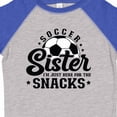 thumbnail image 4 of Inktastic Soccer Sister I'm Just Here for the Snacks Girls Toddler T-Shirt, 4 of 5