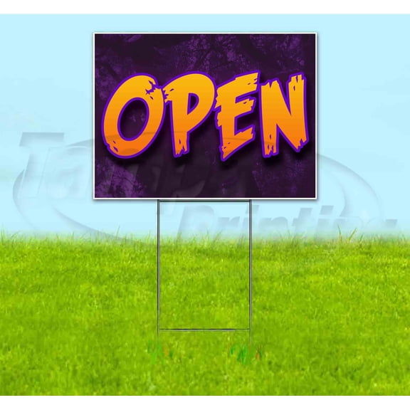 Open (18" x 24") Yard Sign, Includes Metal Step Stake
