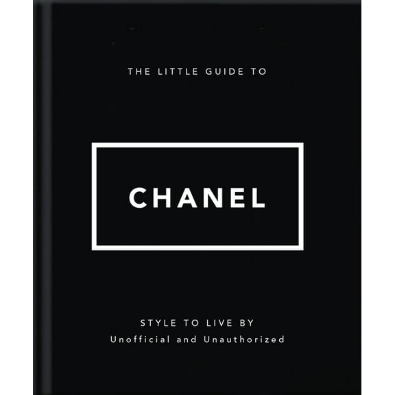 The Little Guide to Chanel, (Hardcover)