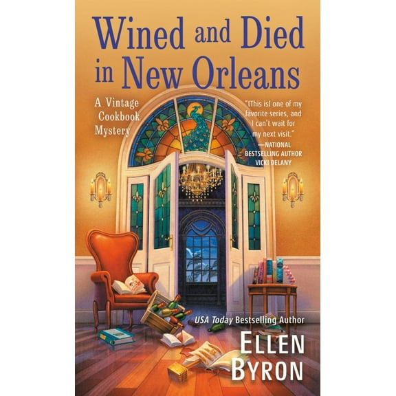 A Vintage Cookbook Mystery: Wined and Died in New Orleans (Series #2) (Paperback)