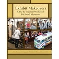 thumbnail image 1 of Exhibit Makeovers (American Association for State and Local History) (Volume 2), 1 of 5