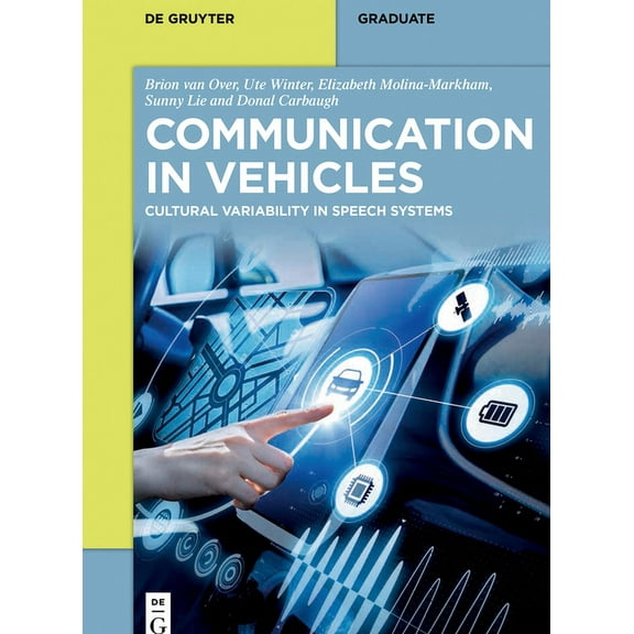de Gruyter Textbook Communication in Vehicles: Cultural Variability in Speech Systems, (Paperback)