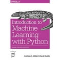 thumbnail image 1 of Introduction to Machine Learning with Python: A Guide for Data Scientists, 1 of 2