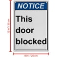 thumbnail image 2 of This Door Blocked Not an Exit Sign, Industrial Not an Exit Sign 8"x12" UV Resistant for Indoor Outdoor Workplace, 2 of 7