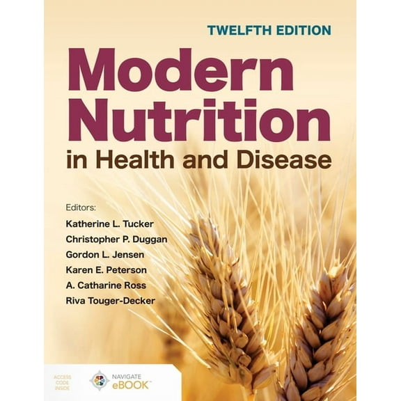 Modern Nutrition in Health and Disease, (Paperback)