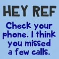 thumbnail image 3 of CafePress - Hey Ref Check Your Phone T Shirt - Men's Classic Graphic T-Shirt, 3 of 4