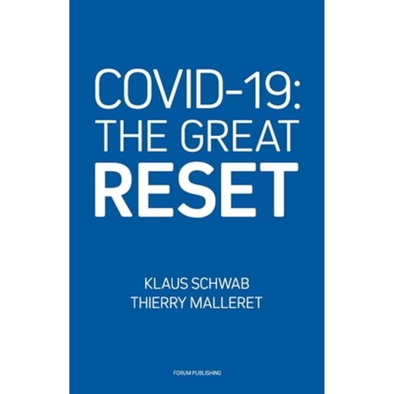 Pre-Owned Covid-19: The Great Reset (Paperback) by Thierry Malleret, Klaus Schwab