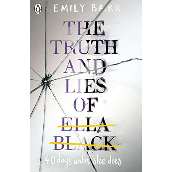 The Truth and Lies of Ella Black