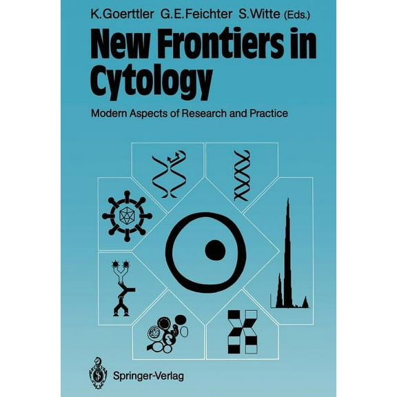 New Frontiers in Cytology: Modern Aspects of Research and Practice, (Paperback)